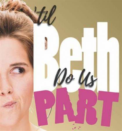 'Til Beth Do Us Part 